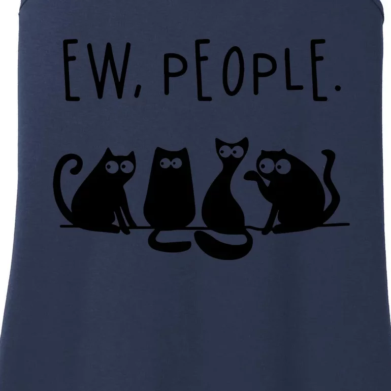 Ew People Speak Black Cat Animals Mood Funnny Sad Cat Friend Ladies Essential Tank