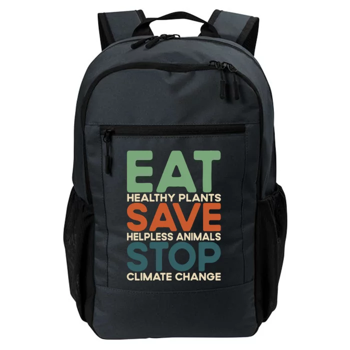 Eat Plants Save Animals Quote Stop Climate Change Gift Daily Commute Backpack