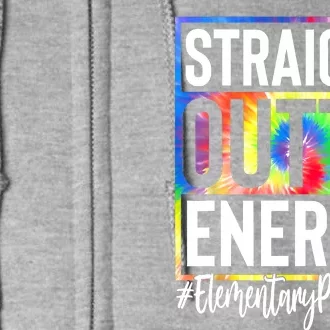 Elementary Principal Straight Outta Energy Full Zip Hoodie