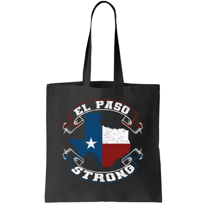 El Paso Strong Tote Bag