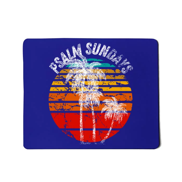 Easter Palm Sunday Psalm Sundays Retro Sunset Christian Gift Mousepad