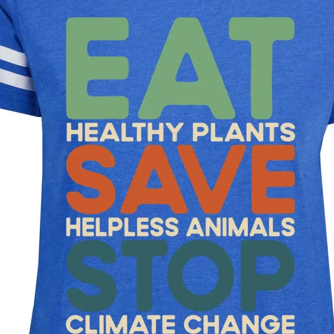 Eat Plants Save Animals Quote Stop Climate Change Gift Enza Ladies Jersey Football T-Shirt