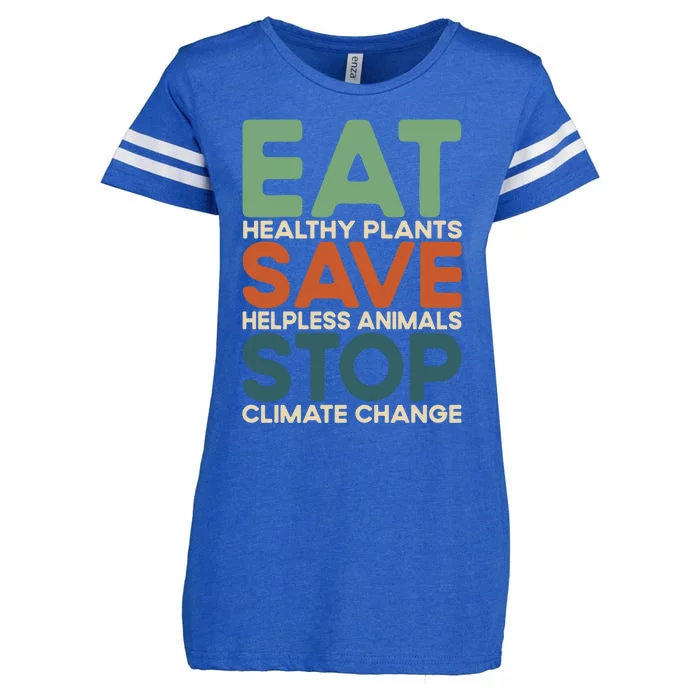 Eat Plants Save Animals Quote Stop Climate Change Gift Enza Ladies Jersey Football T-Shirt