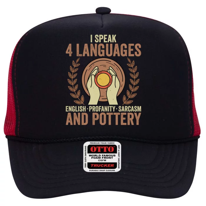 English Profanity Sarcasm And Pottery High Crown Mesh Trucker Hat