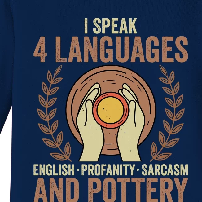 English Profanity Sarcasm And Pottery Baby Long Sleeve Bodysuit