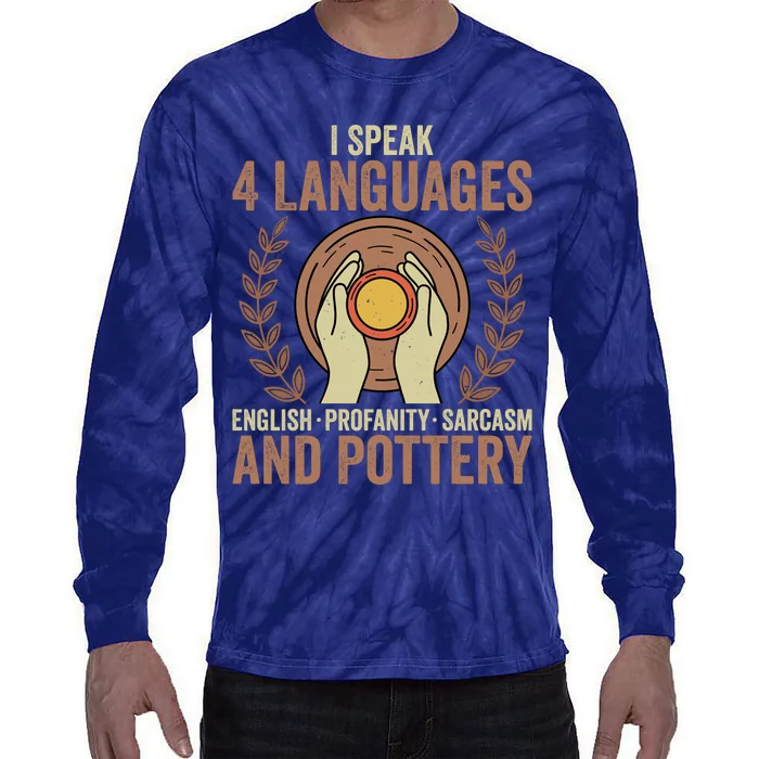 English Profanity Sarcasm And Pottery Tie-Dye Long Sleeve Shirt