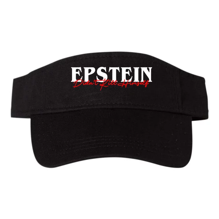 Epstein Didn't Kill Himself Valucap Bio-Washed Visor