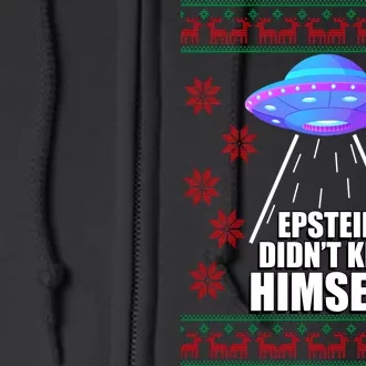 Epstein Didn't Kill Himself UFO Ugly Christmas Full Zip Hoodie