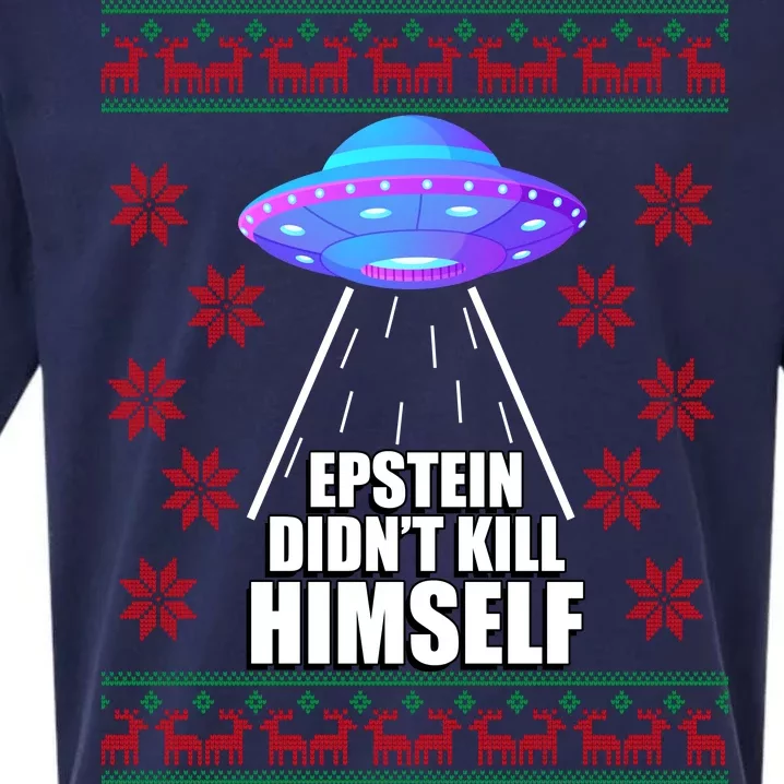 Epstein Didn't Kill Himself UFO Ugly Christmas Sueded Cloud Jersey T-Shirt