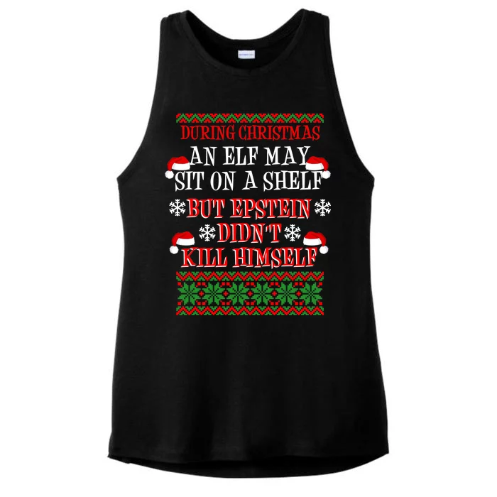 Epstein Didn't Kill Himself Ugly Christmas Ladies Tri-Blend Wicking Tank