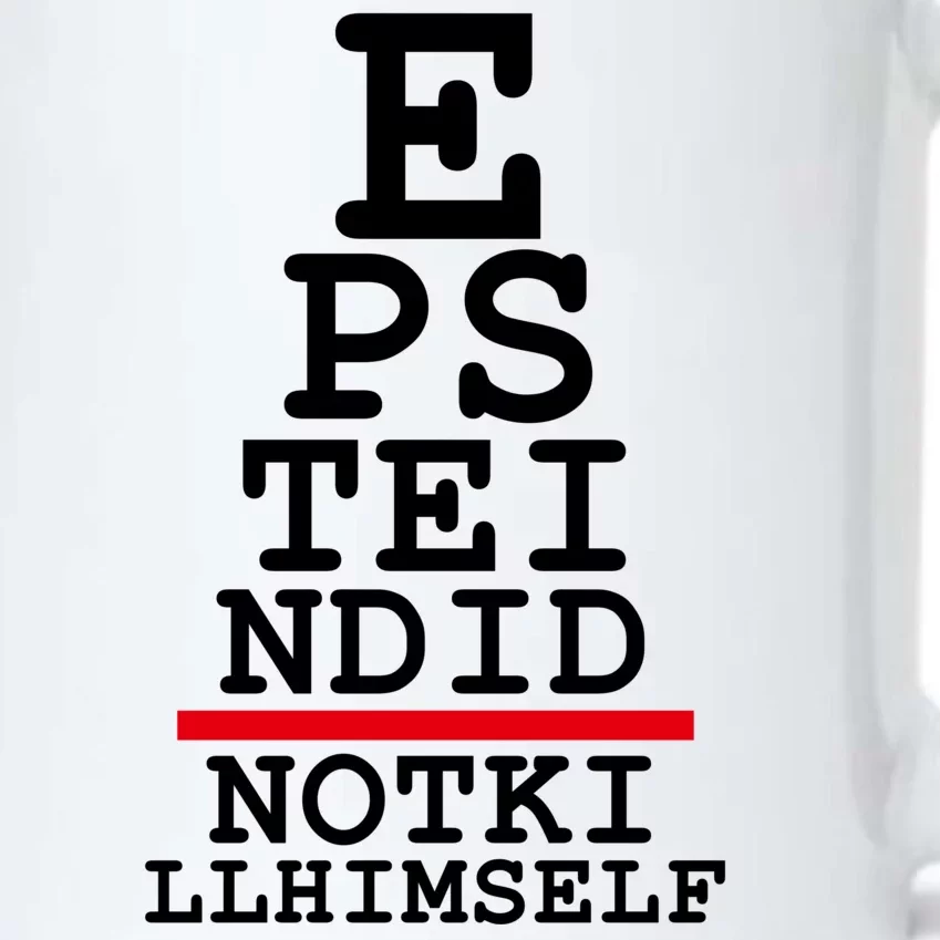 Epstein Eye Test Meme Epstein Didn't Kill Himself Black Color Changing Mug