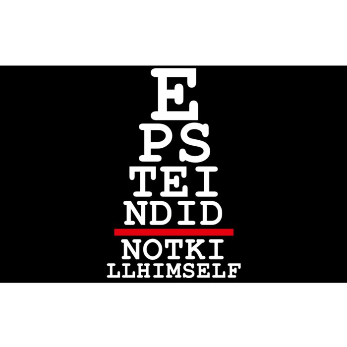 Epstein Eye Test Meme Epstein Didn't Kill Himself Bumper Sticker