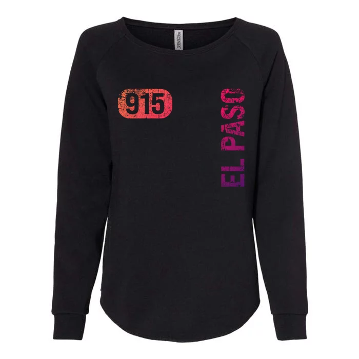 El Paso Texas 915 Area Code Vintage Retro Gift Womens California Wash Sweatshirt