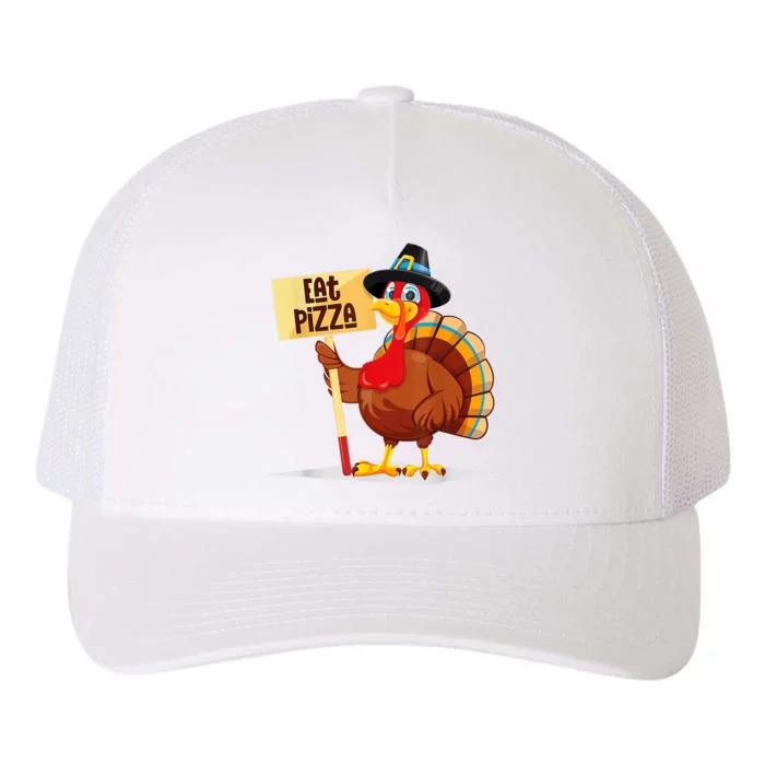 Eat Pizza Turkey Happy Thanksgiving Funny Yupoong Adult 5-Panel Trucker Hat