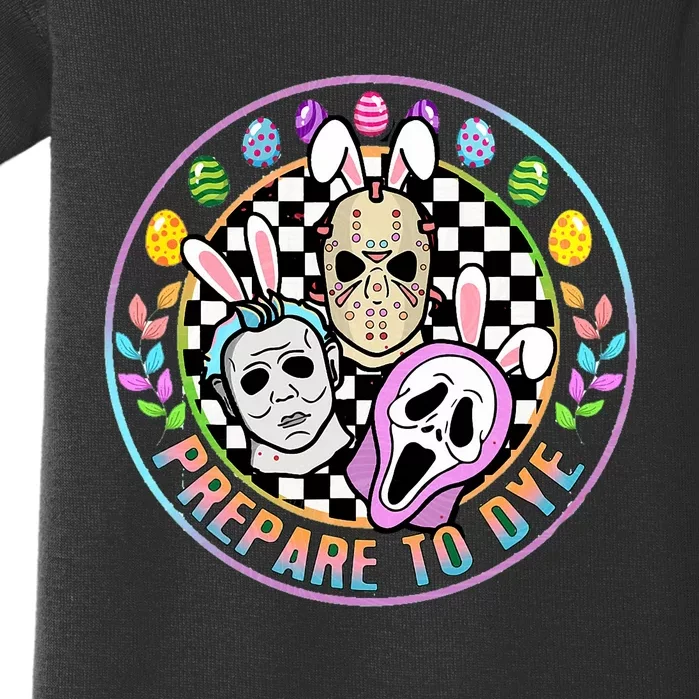 Easter Prepare To Dye Horror Easter Day Baby Bodysuit