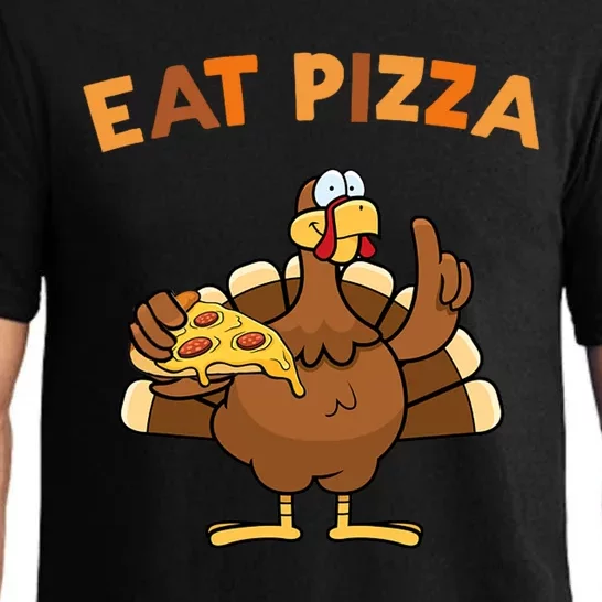 Eat Pizza Turkey Thanksgiving Funny Pajama Set