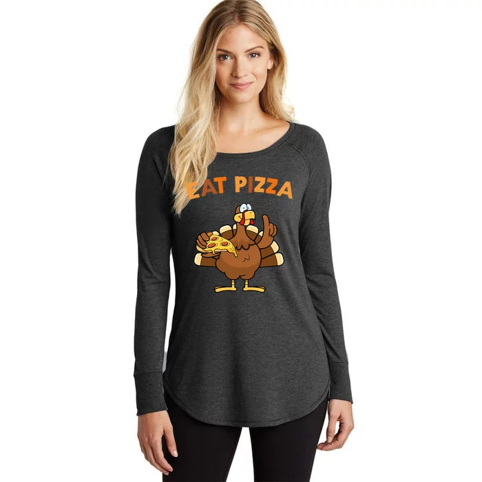 Eat Pizza Turkey Thanksgiving Funny Women's Perfect Tri Tunic Long Sleeve Shirt