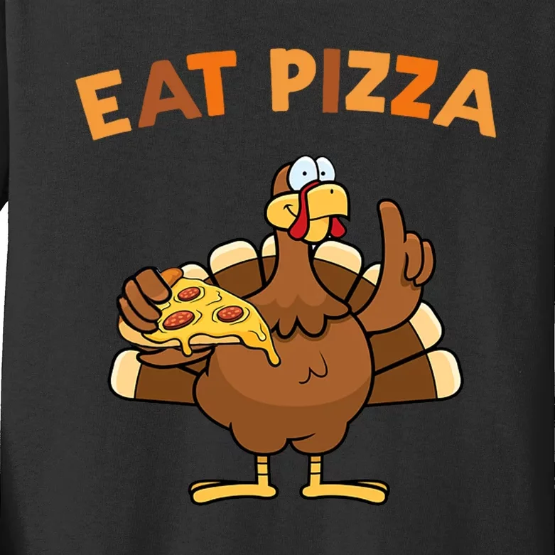 Eat Pizza Turkey Thanksgiving Funny Kids Long Sleeve Shirt