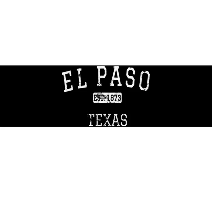 El Paso Texas Tx Vintage Bumper Sticker