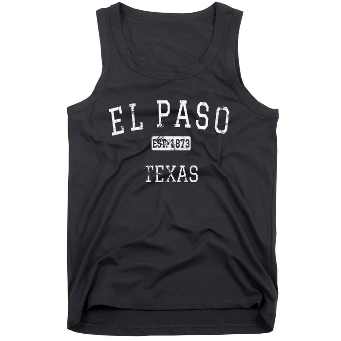 El Paso Texas Tx Vintage Tank Top