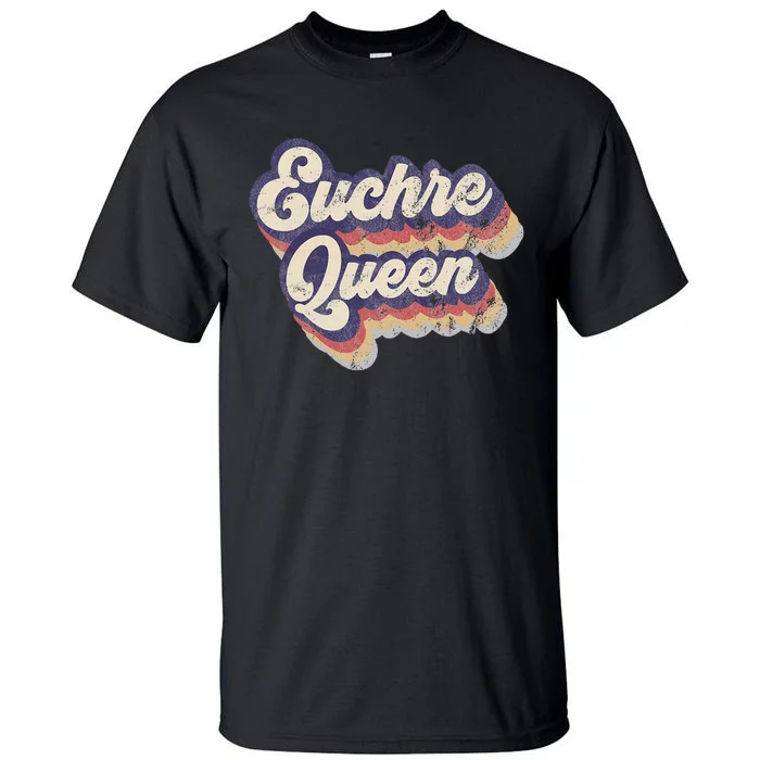 Euchre Queen Euchre Card Game Player Vintage Euchre Tall T-Shirt