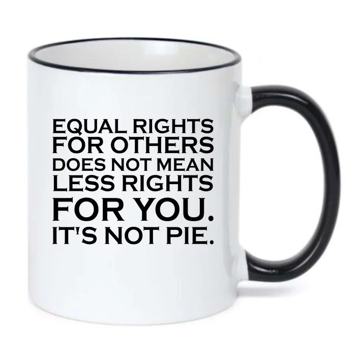 Equal Rights For Others Does Not Mean Less Rights For You Black Color Changing Mug