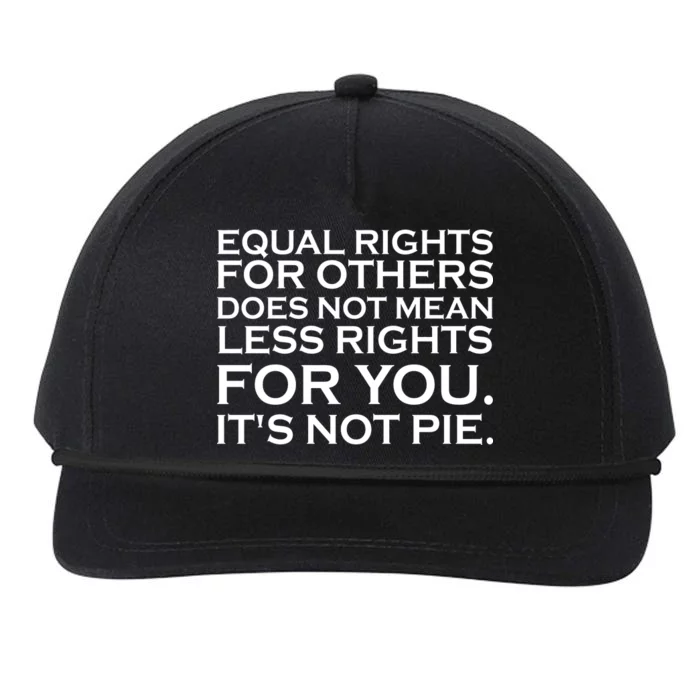 Equal Rights For Others Does Not Mean Less Rights For You Snapback Five-Panel Rope Hat