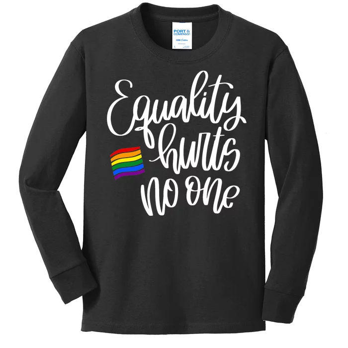 Equality Hurts No One Pride Kids Long Sleeve Shirt