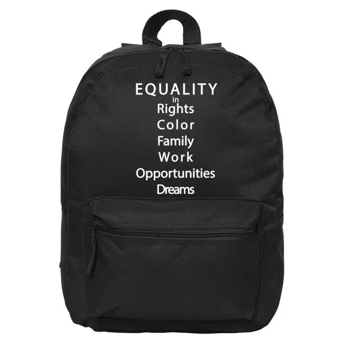 Equality In Rights Color Family Work Opportunities Dreams 16 in Basic Backpack