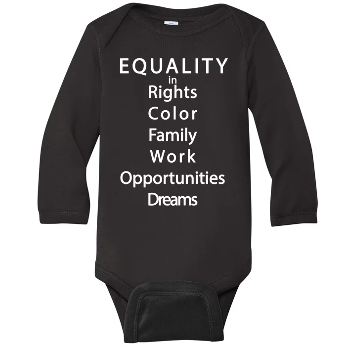 Equality In Rights Color Family Work Opportunities Dreams Baby Long Sleeve Bodysuit