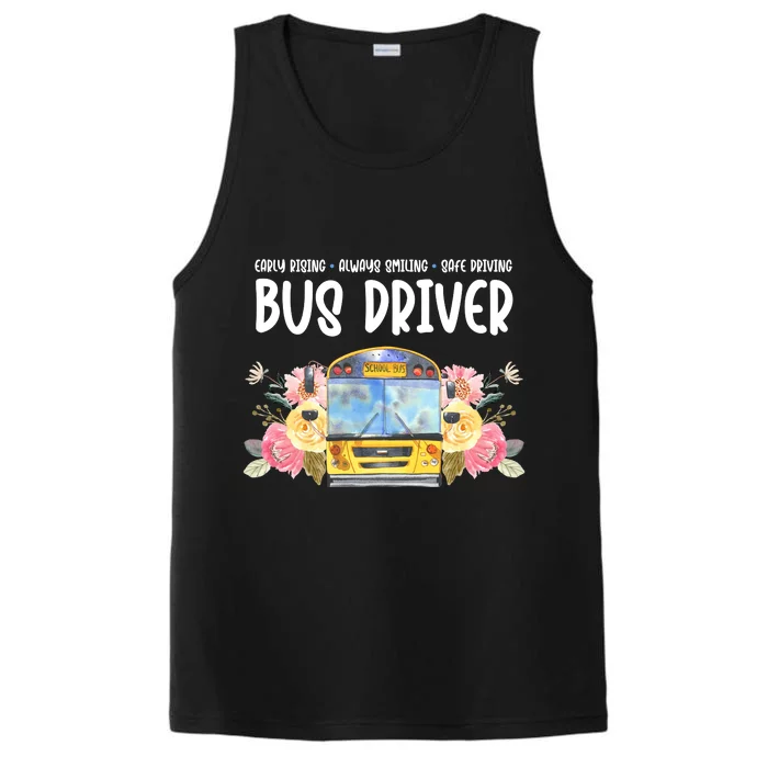 Early Rising Always Smiling Safe Driving Bus Driver Gift Performance Tank