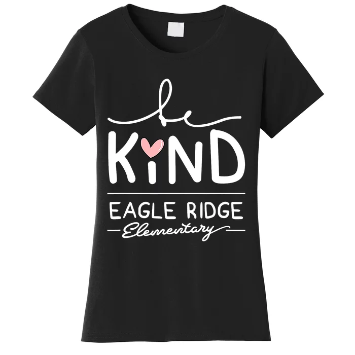 Eagle Ridge Be Kind - W Women's T-Shirt