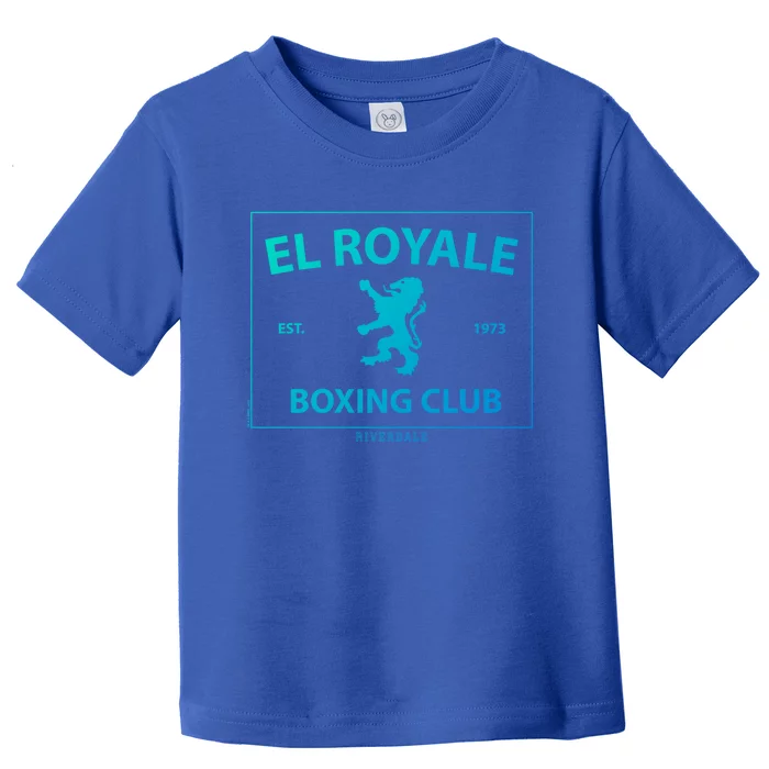 El Royale Boxing Club Gift Toddler T-Shirt