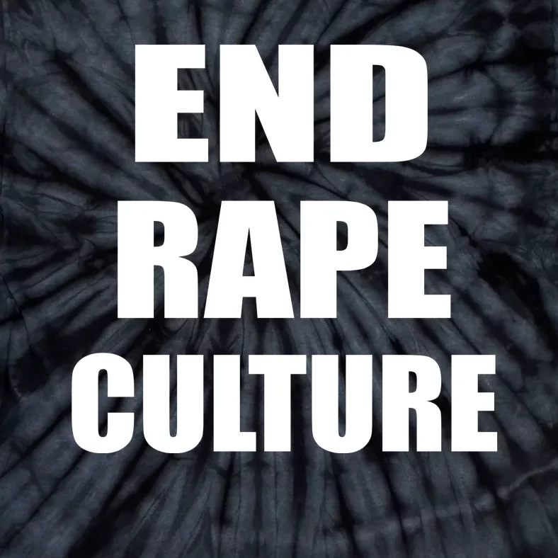 End Rape Culture Tie-Dye T-Shirt