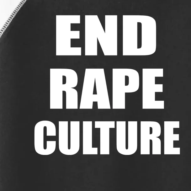 End Rape Culture Toddler Fine Jersey T-Shirt