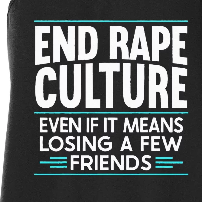 End Rape Culture Sexual Assault Awareness Stop The Violence Women's Racerback Tank