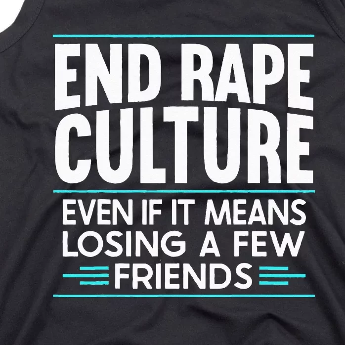 End Rape Culture Sexual Assault Awareness Stop The Violence Tank Top