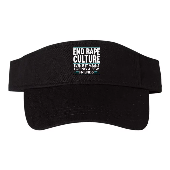 End Rape Culture Sexual Assault Awareness Stop The Violence Valucap Bio-Washed Visor