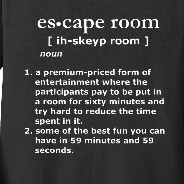 Escape Room Definition Kids Long Sleeve Shirt