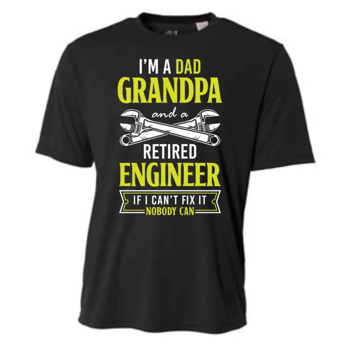 Engineer Retiret Dad Grandpa And A Retired Engineer Meaningful Gift Cooling Performance Crew T-Shirt