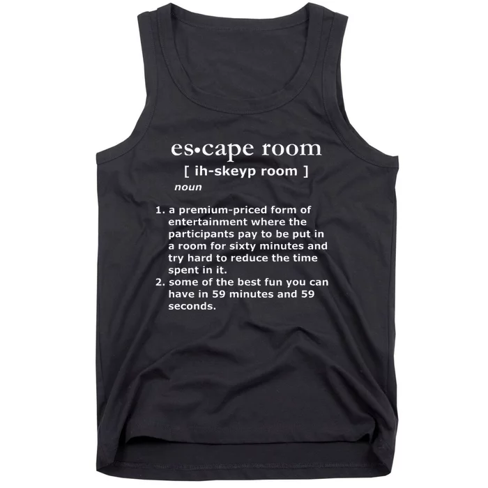 Escape Room Definition Tank Top