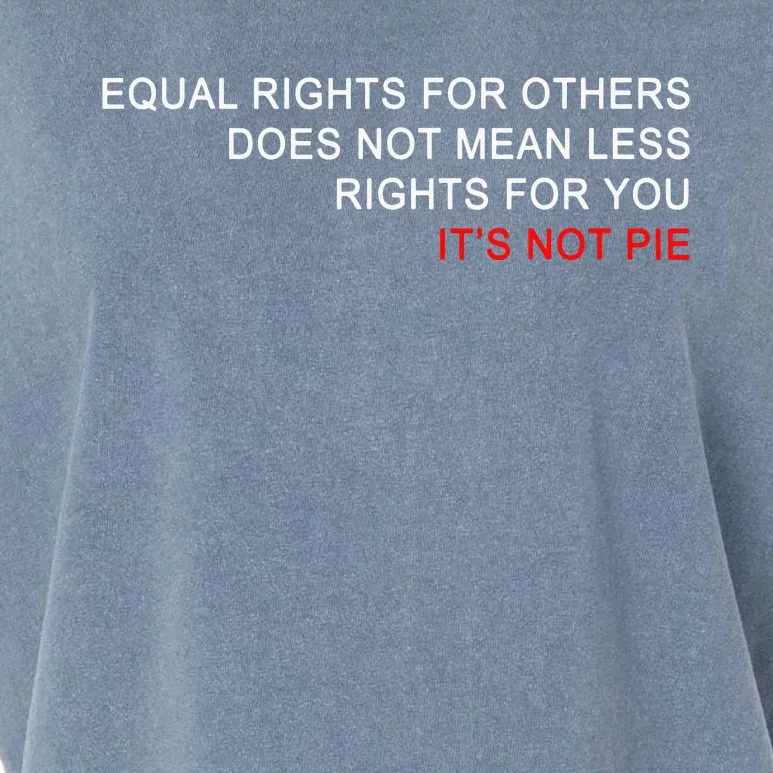 Equal Rights Does Not Mean Less Rights For You Garment-Dyed Women's Muscle Tee