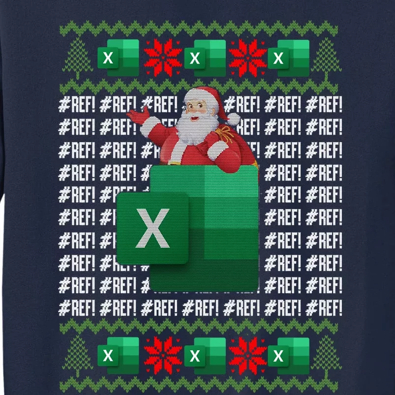 Excel REF Error Spreadsheet,CPA Accountant Christmas Sweater Tall Sweatshirt