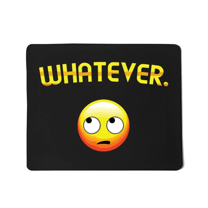 Eye Roll Emo Smile Sarcastic Whatever Sarcasm Eye Rolling Mousepad