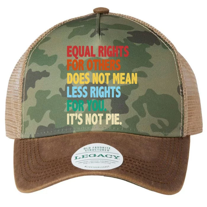 Equal Rights For Others Its Not Pie Legacy Tie Dye Trucker Hat