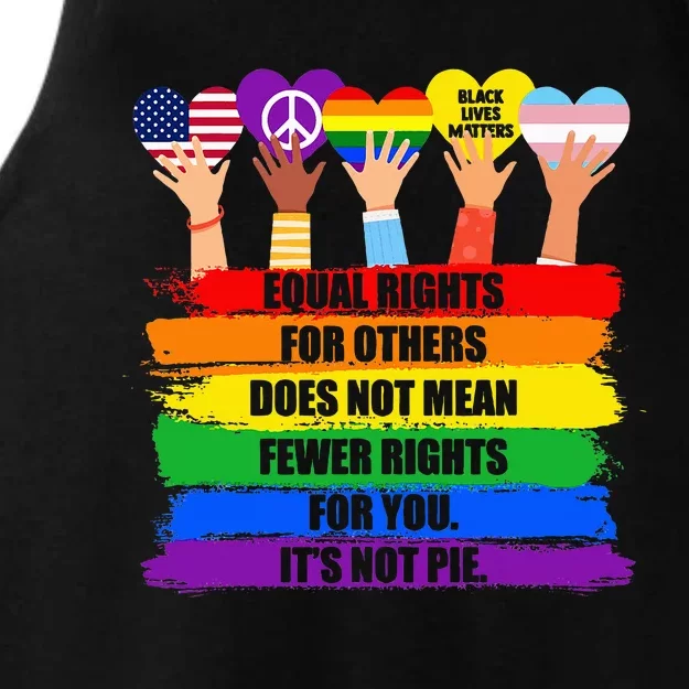 Equal Rights For Others Does Not Mean Fewer Rights For You Ladies Tri-Blend Wicking Tank