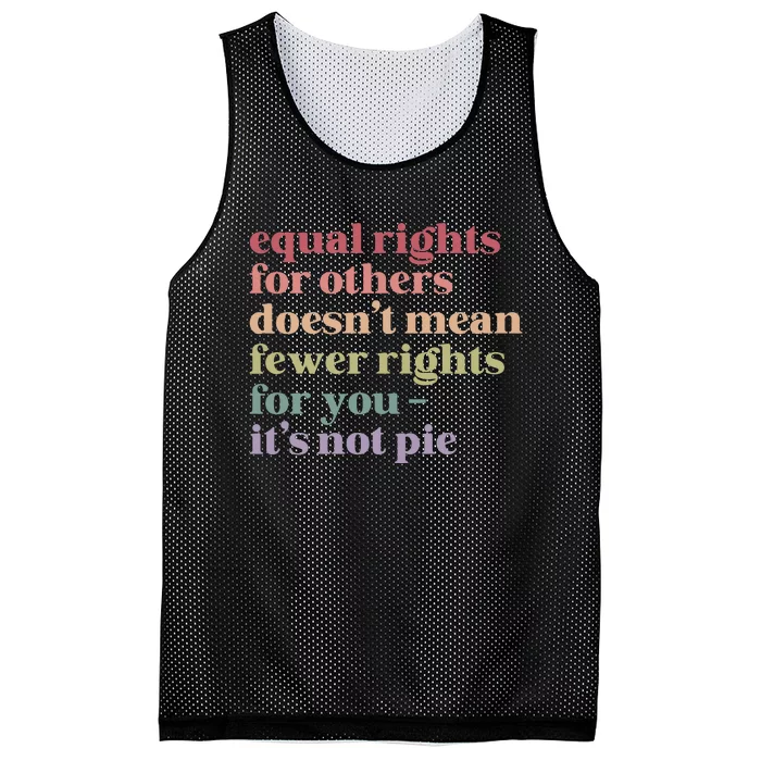 Equal Rights For Others DoesnT Mean Fewer Rights For You Lgbt Mesh Reversible Basketball Jersey Tank