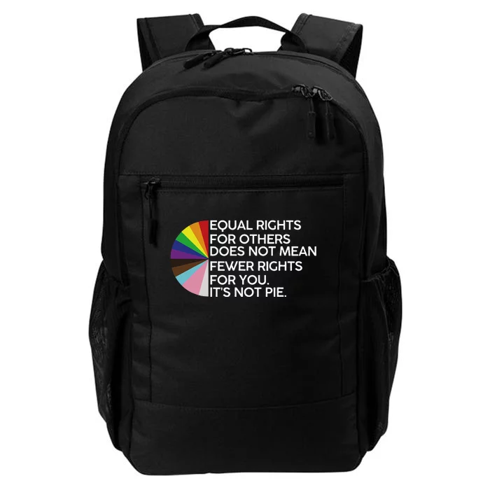 Equal Rights For Others Its Not Pie Lgbt Ally Pride Month Daily Commute Backpack