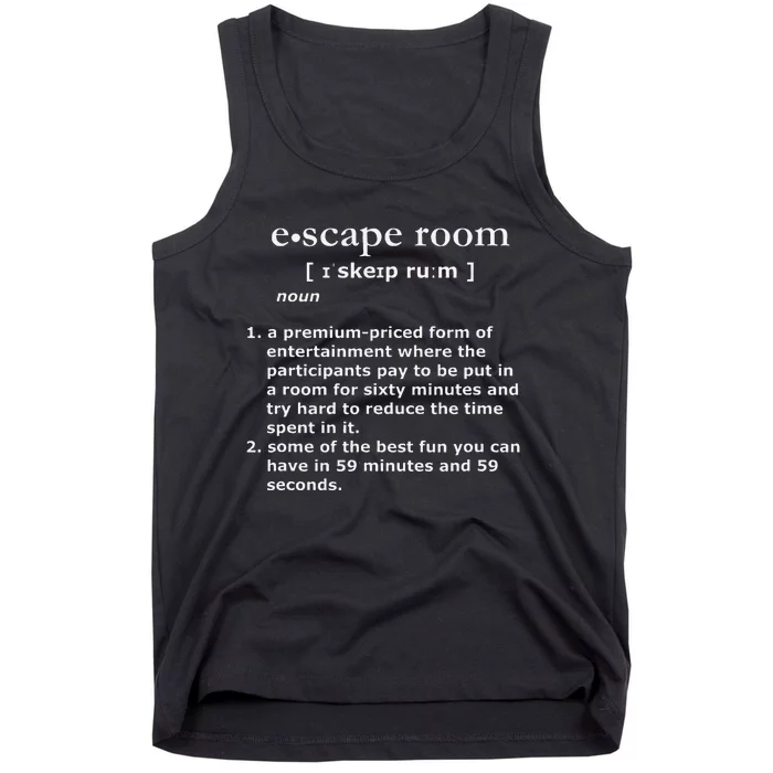 Escape Room Funny Definition Tank Top