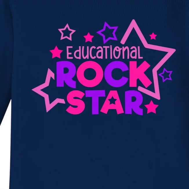 Educational Rockstar Funny Teacher Back To School Joke Quote Cute Gift Baby Long Sleeve Bodysuit